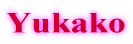 Yukako